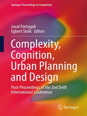 cover image of Complexity, Cognition, Urban Planning and Design